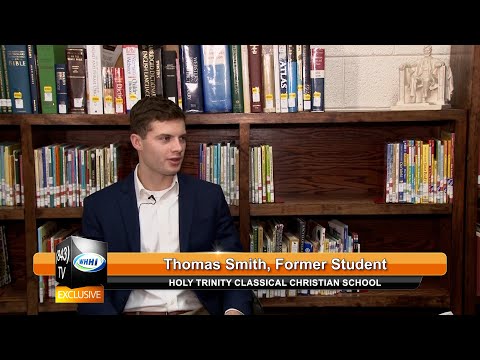 843TV | Thomas Smith, Class of 2021 Alumni | Holy Trinity Classical Christian School | WHHITV