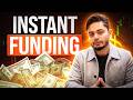 Instant Funding in Prop Firms Explained (No Challenge Trading Accounts!)