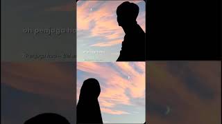 penjaga hati X bel ahlam #trending #subsribe #youtubeshorts #trending #tren #shortsvideo #nuhabahrin