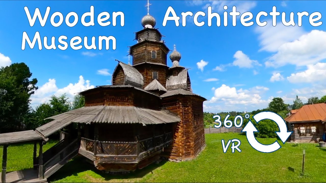 Museum of wooden architecture in 360 VR. Suzdal. Russia.
