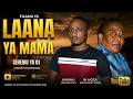 LAANA YA MAMA The Mother S Curse Ep 01 KinshasaDRC RDC Congolais AfricaDrama Kiswahili 