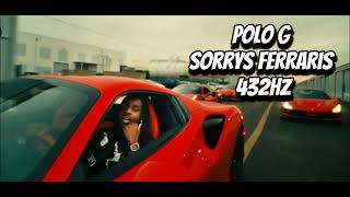 Polo G - Sorrys & Ferraris 432Hz