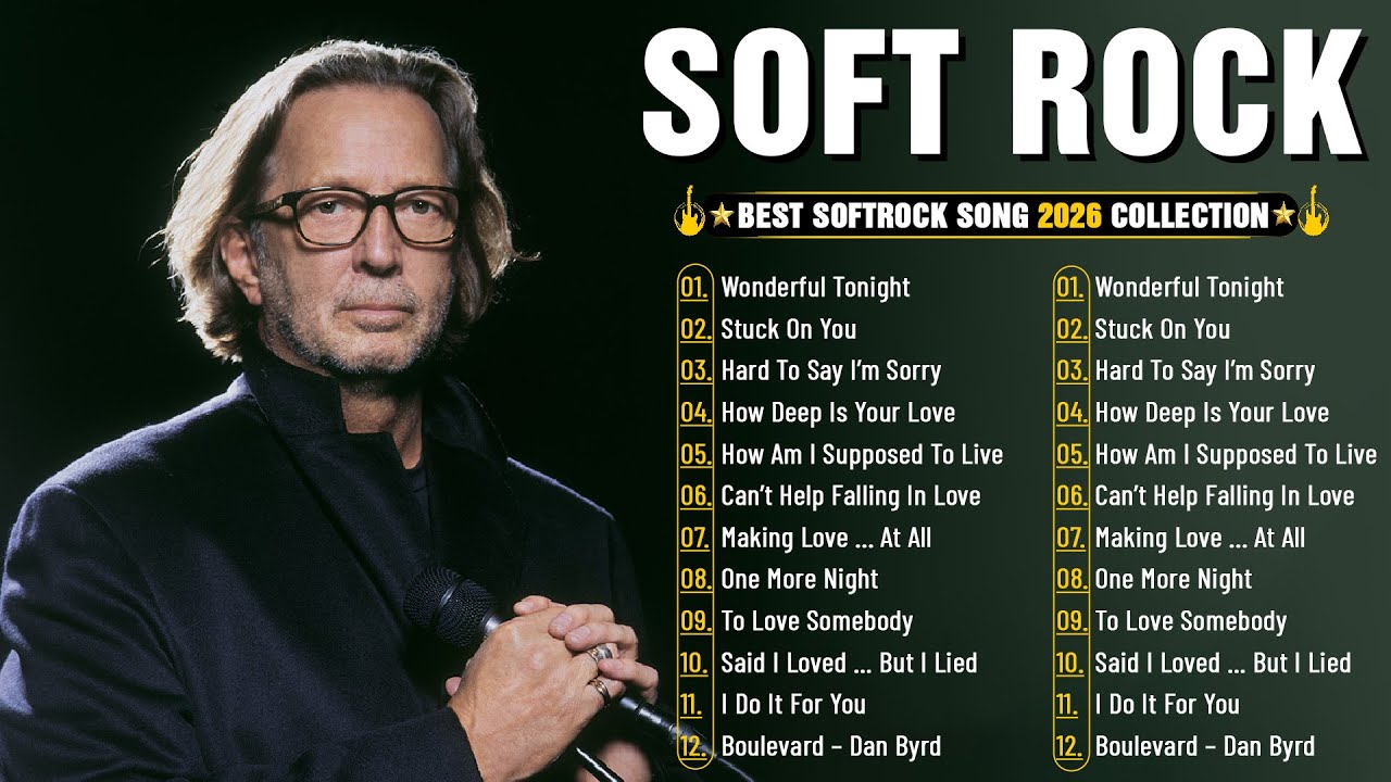 Eric Clapton, Phil Collins, Elton John, Michael Bolton, Chicago - Soft Rock Ballads 70s 80s 90s 