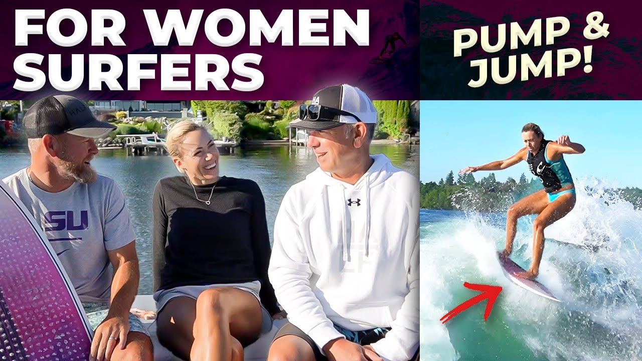 The Top Wake Surf Tips for Women: Pump & Jump