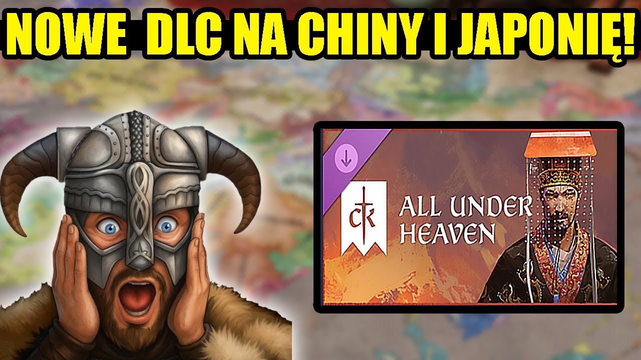 KAŁACH SPRAWDZA NOWE DLC NA CHINY I JAPONIĘ DO CRUSADER KINGS 3!