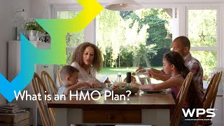 What is an HMO plan? | WPS explains