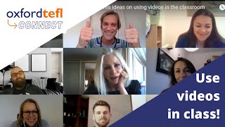Oxford TEFL Connect Workshop: Rubens Heredia presents ideas on using videos in the classroom