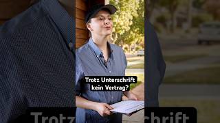 Trotz Unterschrift kein Vertrag?
