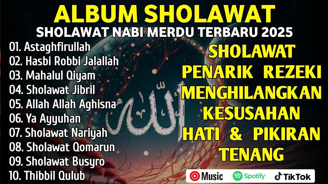 SHOLAWAT  PEMBUKA PINTU REZEKI | SHOLAWAT NABI MERDU TERBARU 2025
