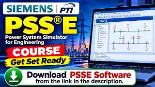 PSSE (Siemens PTI) Course_Get Set Ready.