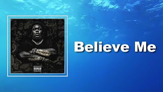 Rod Wave - Believe Me (Lyrics)