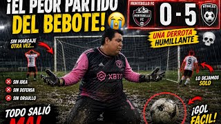 ⚽😱 ¡Hice el ridículo // El peor partido de mi vida 🥹🥲