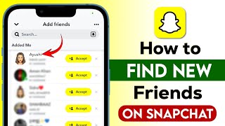 How to Make New Friends in Snapchat | How to find new friends on Snapchat screenshot 1