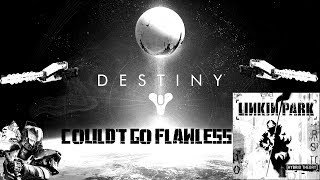 In The End Parody: Couldn’t Go FLAWLESS - Destiny
