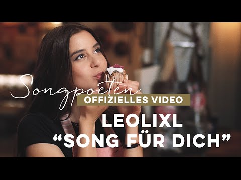Leolixl - Song für dich (Offizielles Video)