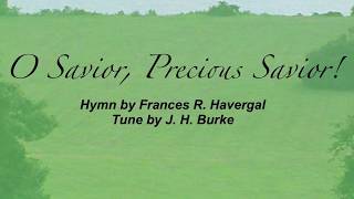 O Savior Precious Savior sacred  U0026 Solos 226