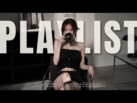 Playlist | The Easiest Way to Make Your Store Hip🖤🎧 | HIPHOP∙R&B MIX | Store Music∙Cafe Playlist