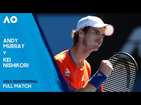 Andy Murray v Kei Nishikori Full Match | Australian Open 2012 Quarterfinal