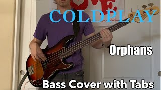 Download Lagu Coldplay - Orphans (Bass Cover WITH TABS) Download Lagu Coldplay - Orphans (Bass Cover WITH TABS)