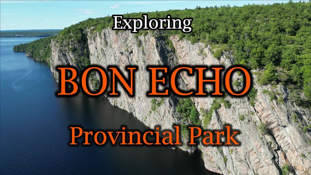 EXPLORING BON ECHO PROVINCIAL PARK!