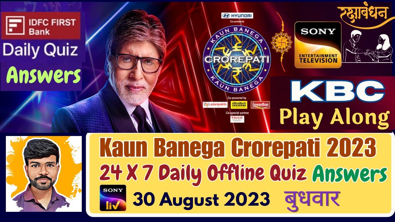 KBC Play Along Offline Daily Quiz Answers LIVE || RDH Sir | 30 Aug 2023 || Happy Rakshabandhan