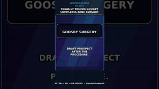 Texas LT Trevor Goosby Completes Knee Surgery