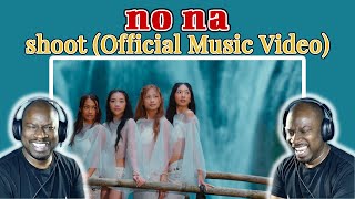 {OLD SCHOOL FANS REACTION} no na - shoot Official Music Video
