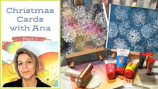 Time to create Christmas cards by Ana Bondu Part One