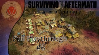Surviving the Aftermath New Alliances Part 6 (Outpost Outposts)