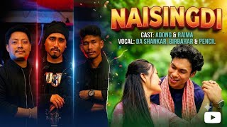 NAISINGDI official kokborok  Da Shankar ft. Adong & Raima | Pencil Birbahar 