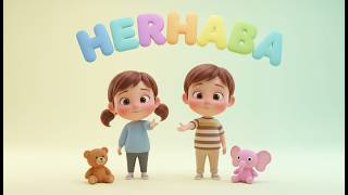 Eğitici Çocuk Şarkıları - 🌈 Merhaba Demek (Utangaçlık)