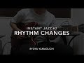 【Instant Jazz #2】Rhythm Changes / Ryoya Yamaguchi