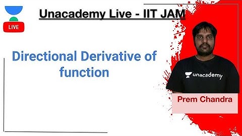 Directional Derivative of function | IIT JAM | Prem Chandra | JAM 2020 | Unacademy Live