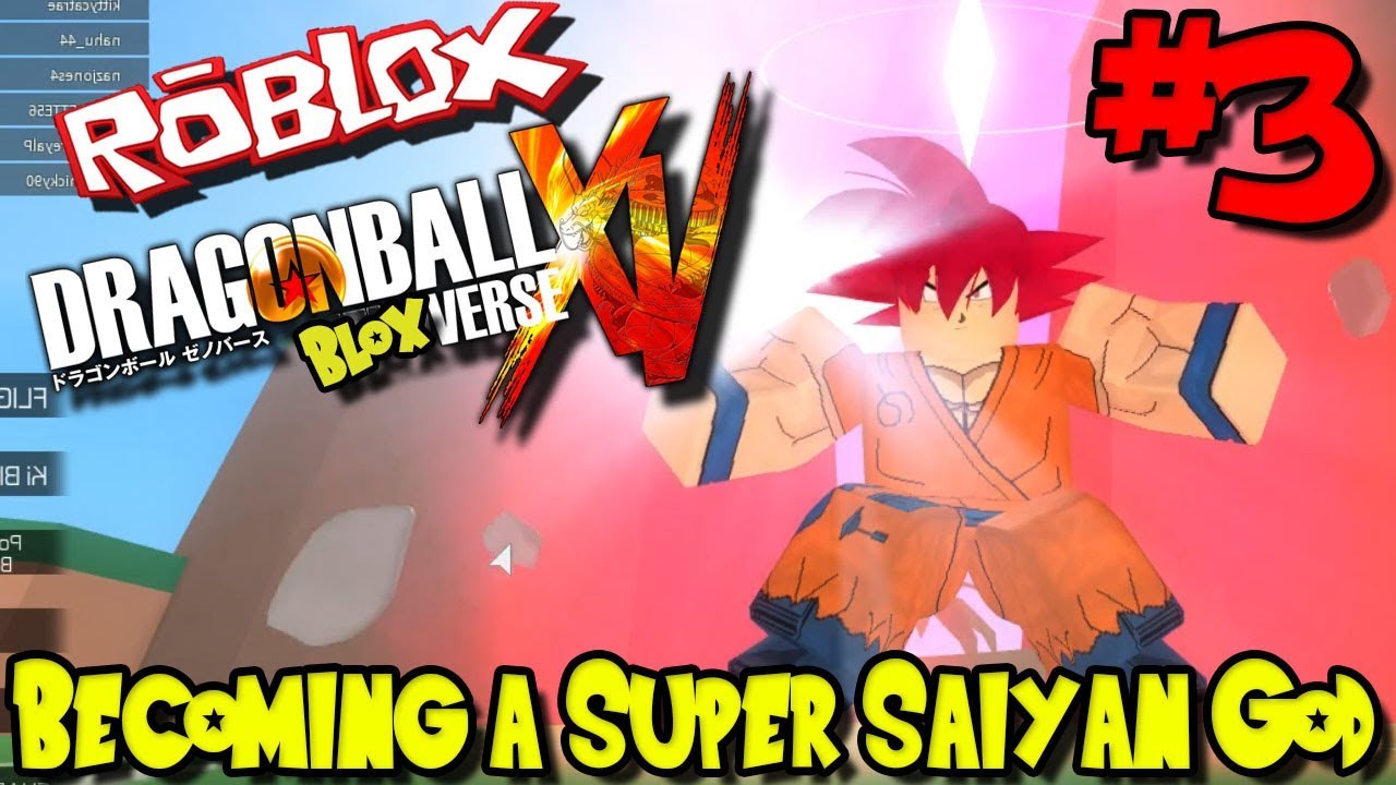 Becoming A Super Saiyan God Roblox Dragon Bloxverse Released Episode 3 - becoming super saiyan 4 in roblox roblox dragon ball x