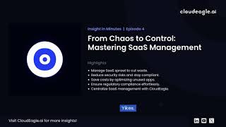 From Chaos to Control: Mastering SaaS Management