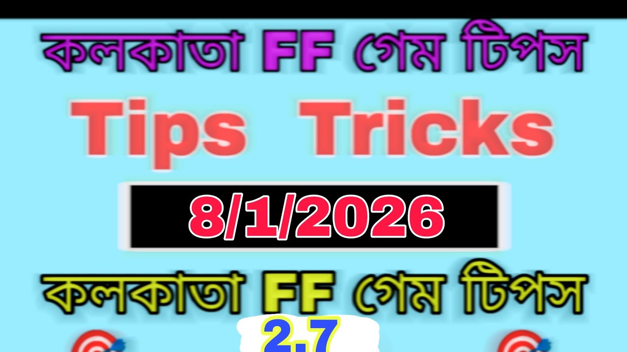 8/1/2026 KOLKATA FATAFAT TIPS।।TODAY KOLKATA FF TIPS TODAY।। KOLKATA FATAFAT TIPS    