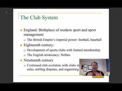 KINE 2314  - Fall 2016: Chapter One Lecture - History of Sport Management