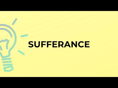 What is the meaning of the word SUFFERANCE?