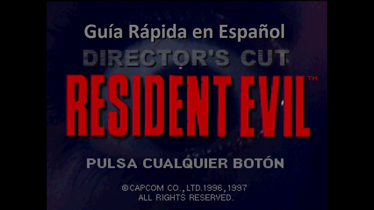 Resident Evil [Guía Rápida en Español]