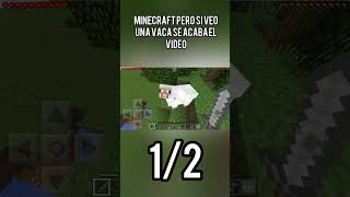 Minecraft pero si veo una vaca se acaba el vídeo - #1