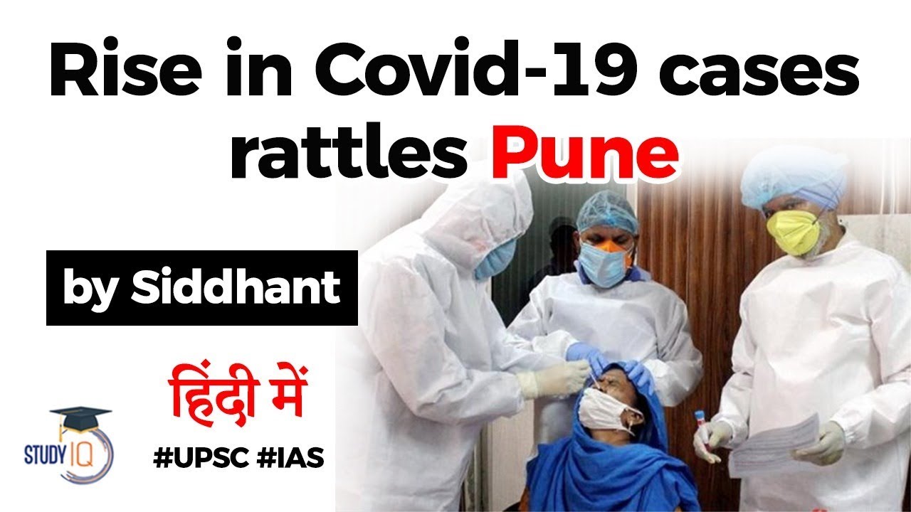 Pune Covid 19 Cases - What are the reasons behind rising Coronavirus cases in Pune? 