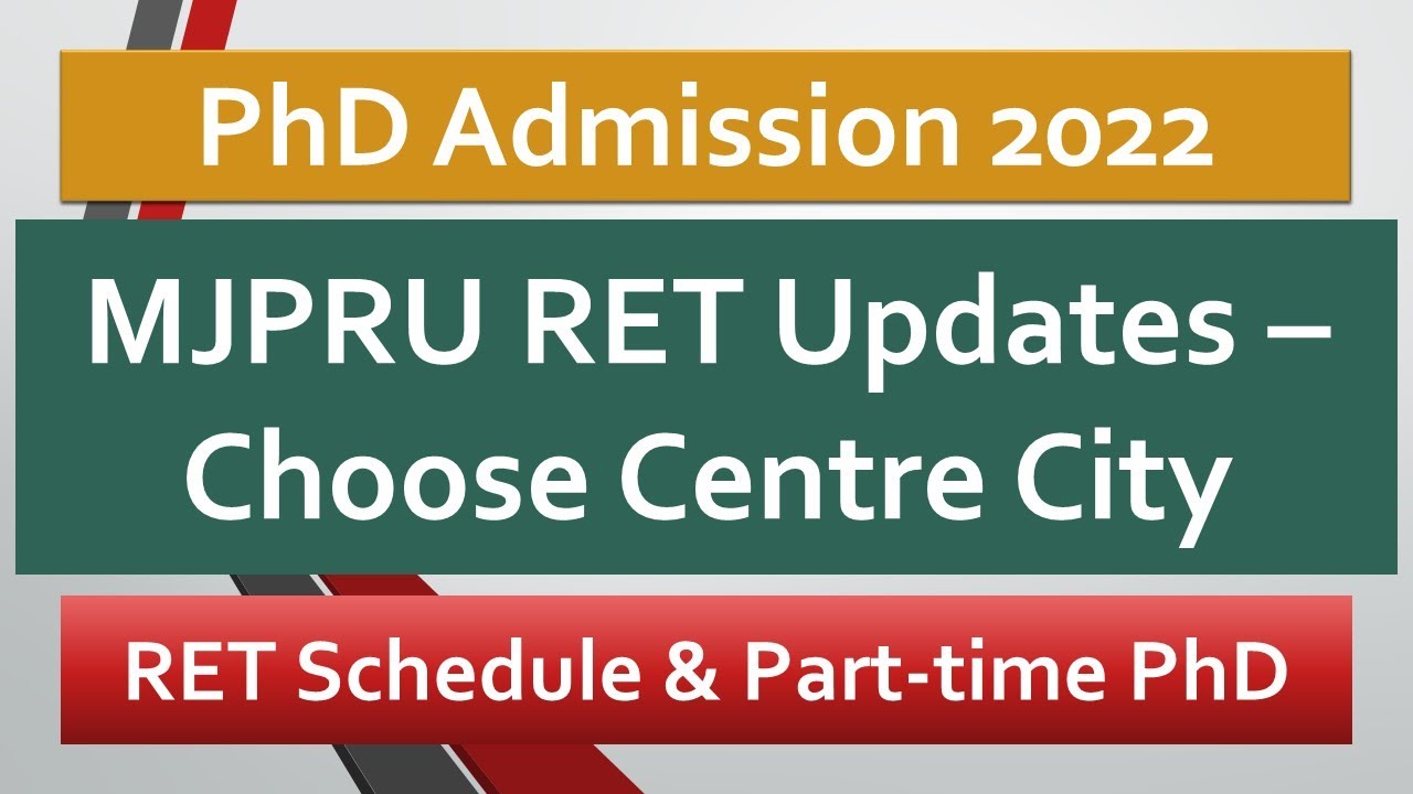 PhD Admission 2022 || Entrance Test Date || Centre option || Part time PhD || MJPRU || Rohilkhand