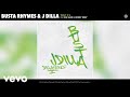 Busta Rhymes, J Dilla - Wait 4 U (Official Audio) ft. Big Sean, Honey Bxby
