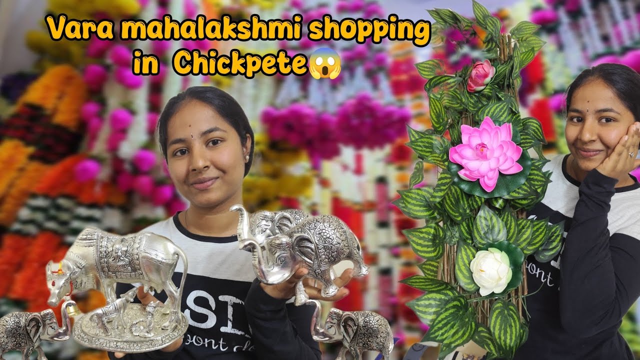 ವರಮಹಾಲಕ್ಷ್ಮಿ ಹಬ್ಬದ shopping at Chickpete❤️ || ಎಷ್ಟು ಖರ್ಚು ಆಯ್ತು ಅಂತ ಗೊತ್ತಾ 😱😳