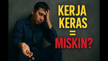 Realita Kenapa Banyak Orang Tetap Miskin — Padahal Udah Kerja Keras