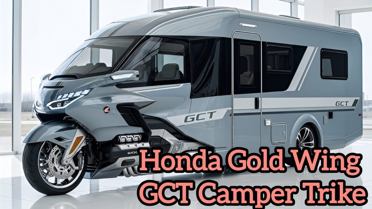 2026 Honda Gold Wing GCT Camper Trike – สุดยอดมอเตอร์ไซค์ทัวริ่งสุดหรู