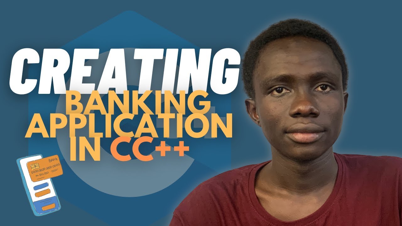 Creating a Banking App in C++ | Hausa - YouTube