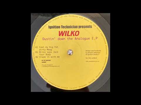 Wilko — Wilko - Freak It With Me (B2) [IGT 010]