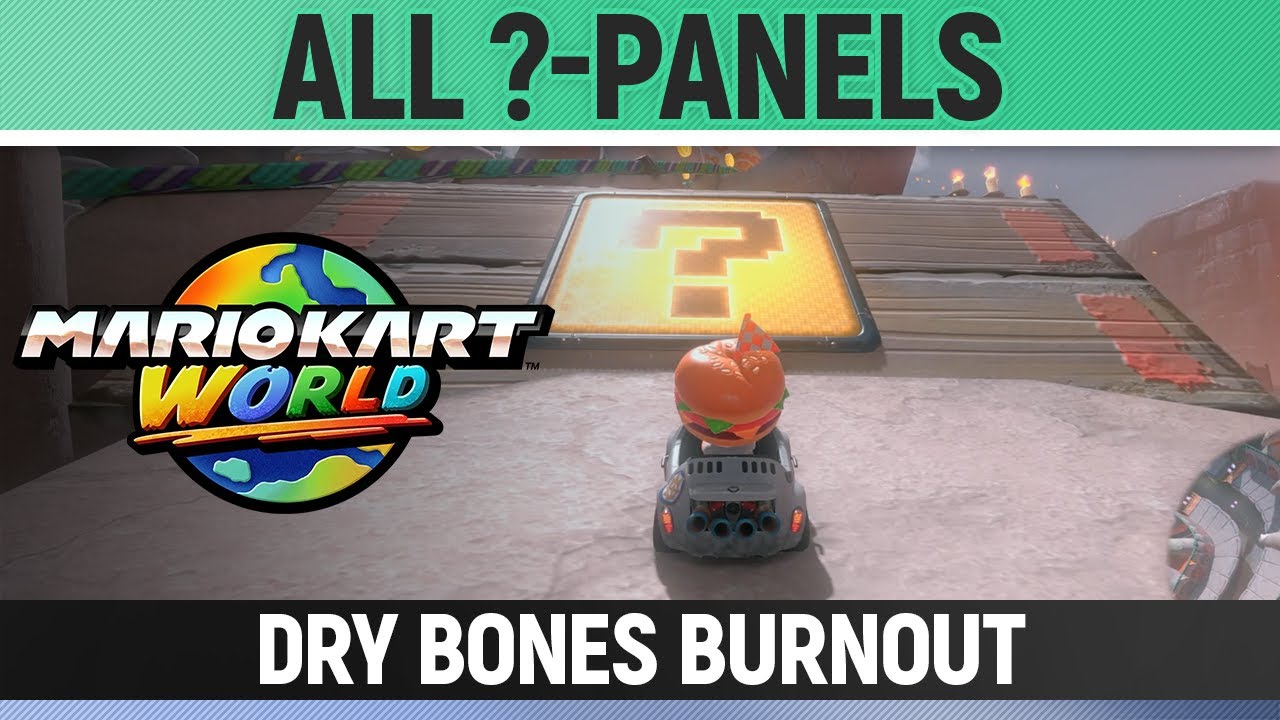 Mario Kart World - Dry Bones Burnout - All ?-Panels / All Question Mark Panels