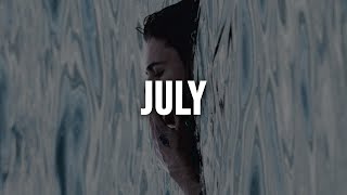 The Kid Laroi - July Lyrics